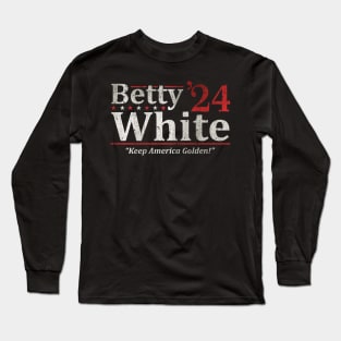 Betty White President Long Sleeve T-Shirt